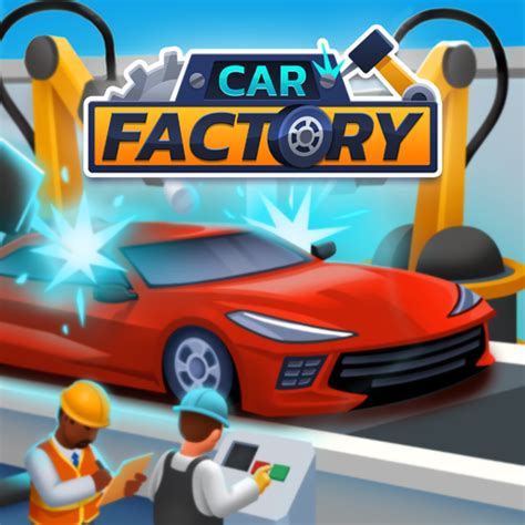 Idle Car Factory Car Builder Tycoon Game 2023 V12.4.5 MOD APK